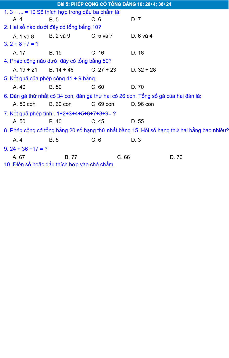 Bài 1: PHÉP CỘNG CÓ TỔNG BẰNG 10; 26+4; 36+24