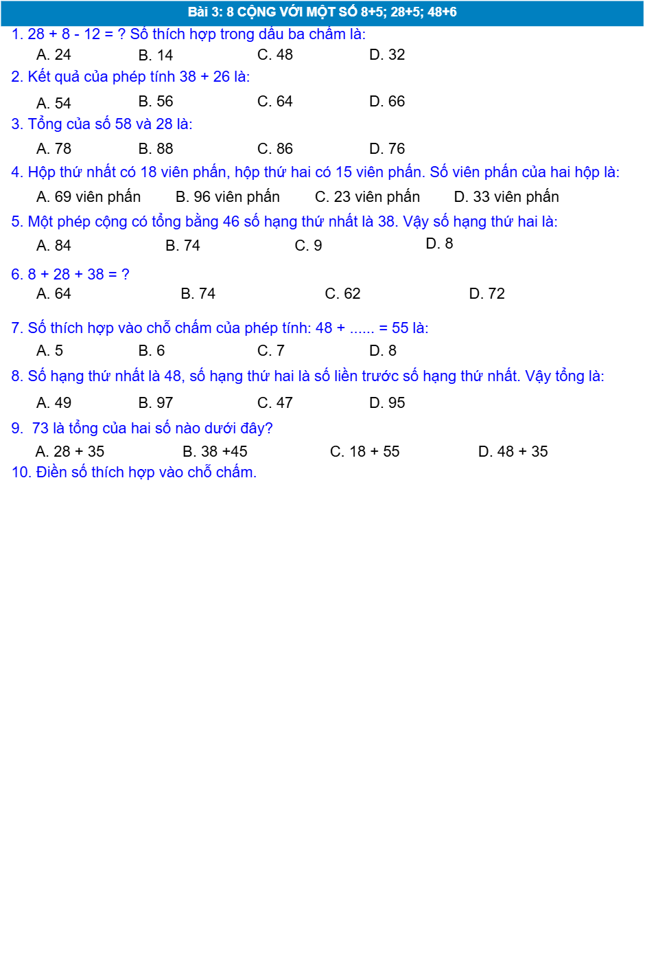 BÀI 3: 8 CỘNG VỚI MỘT SỐ 8+5; 28+5; 48+6
