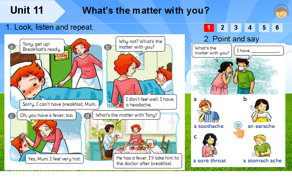 Unit 11: What is the matter with you?