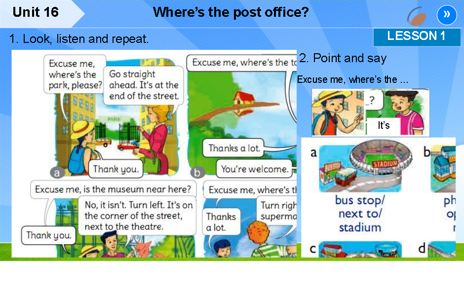 Unit 16: Where’s the post office?