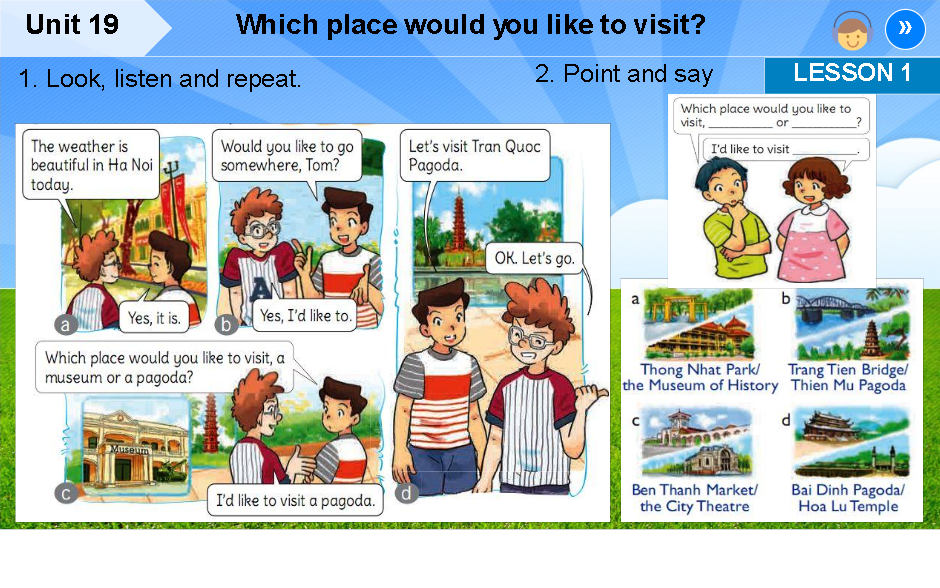 Unit 19: Which place would you like to visit?