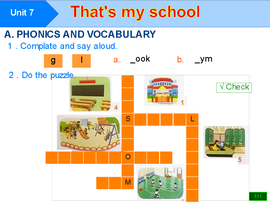 Unit 7: That is my school