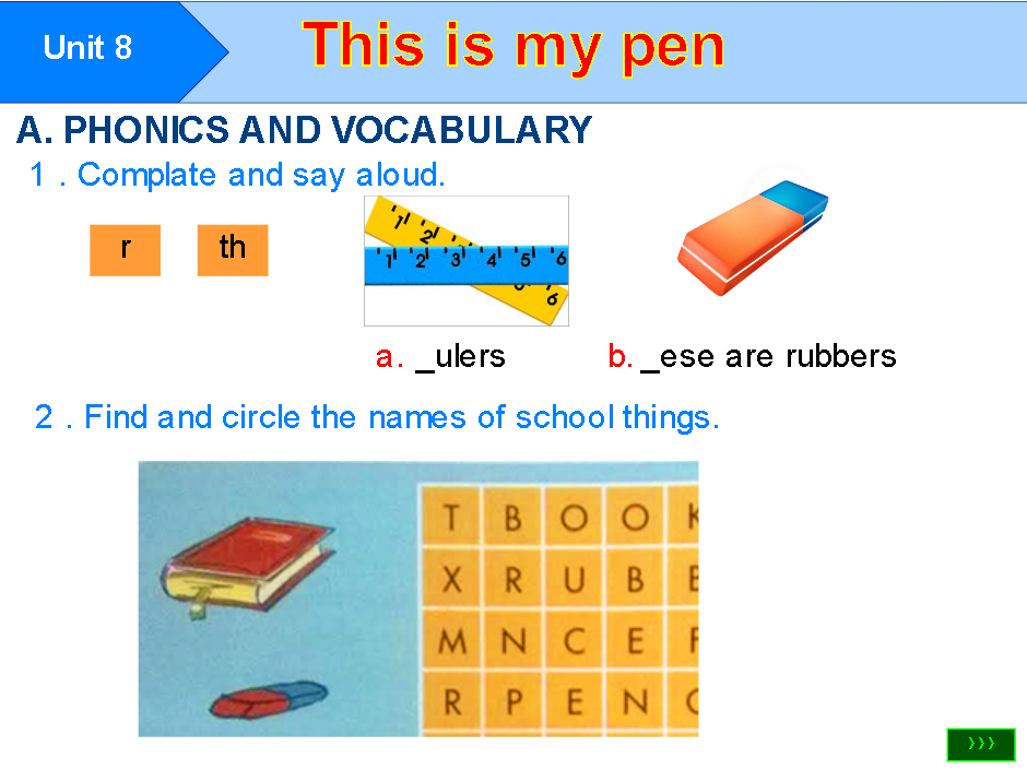 Unit 8: This is my pen