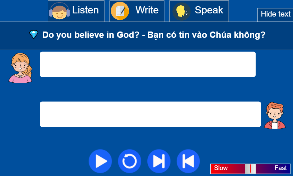 Do you believe in God? - Bạn có tin vào Chúa không?