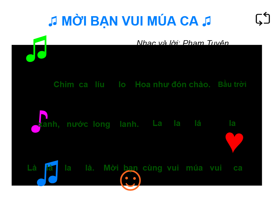MỜI BẠN VUI MÚA CA