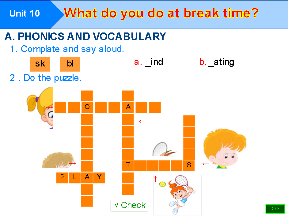 Unit 10: What do you do at break time?