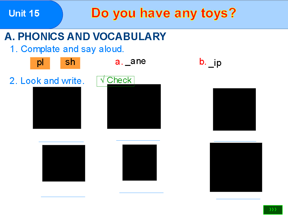 Unit 15 Do you have any toys?