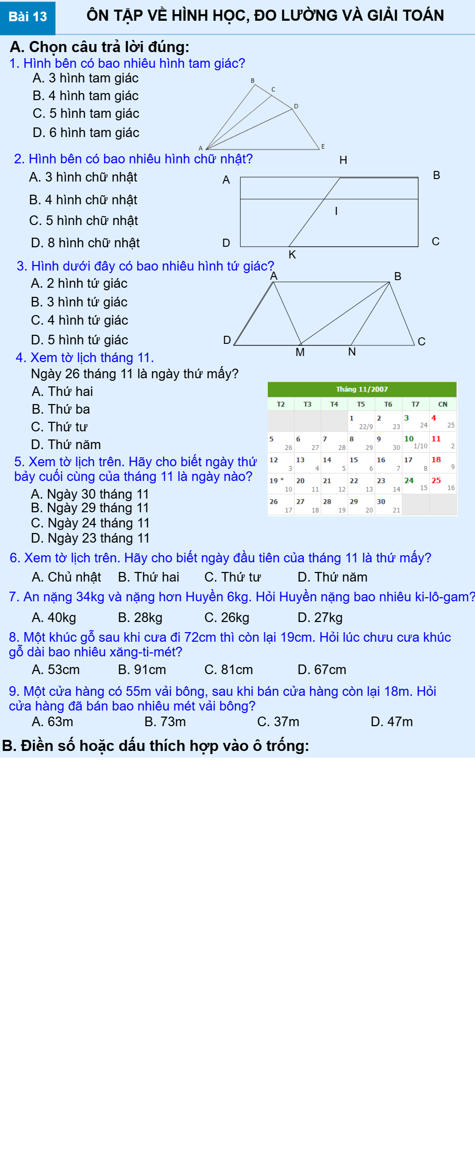 Bài 13 : ÔN TẬP VỀ HÌNH HỌC, ĐO LƯỜNG VÀ GIẢI TOÁN