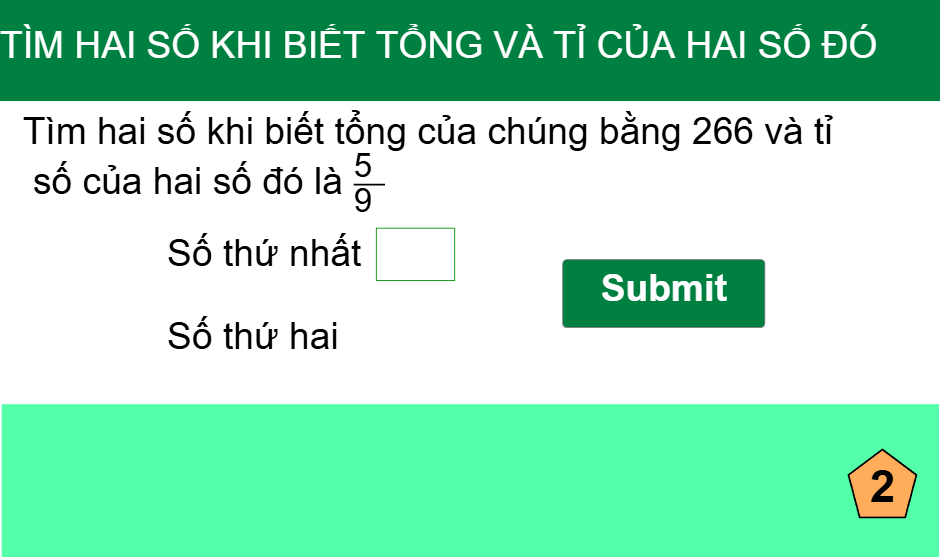 Tìm hai số khi biết tổng và tỉ số của hai số đó
