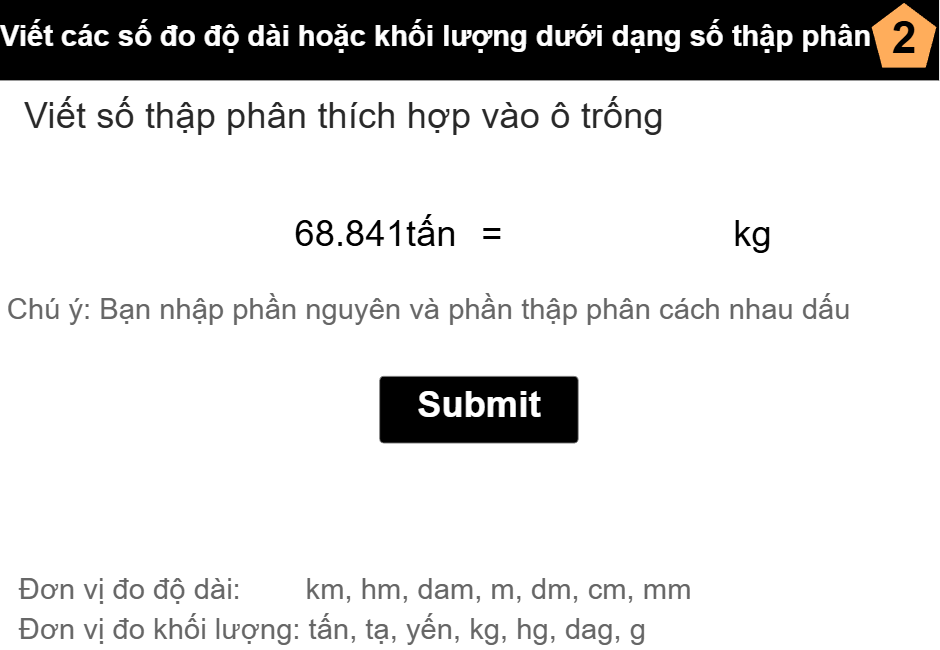 Viết các số đo độ dài hoặc khối lượng dưới dạng số thập phân