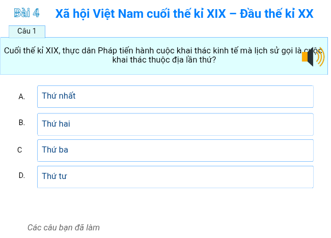 Bài 4: Xã hội Việt Nam cuối thế kỉ XIX – Đầu thế kỉ XX