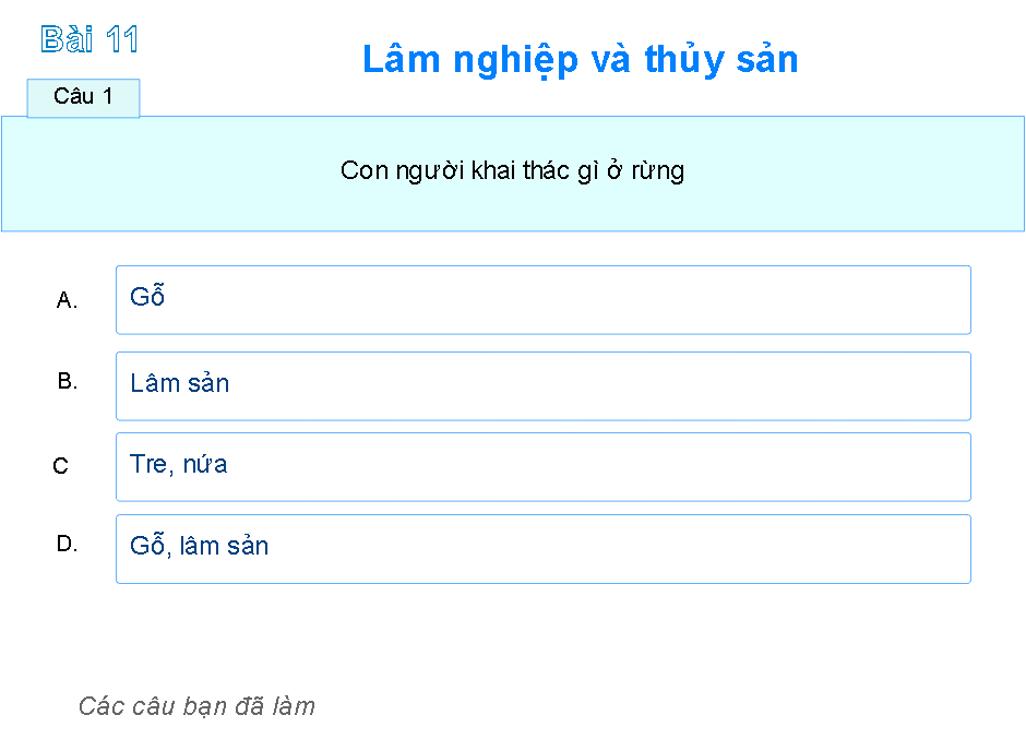 Bài 11: Lâm nghiệp và thủy sản