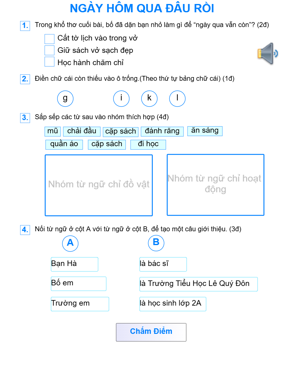 Bài 2: Ngày hôm qua đâu rồi