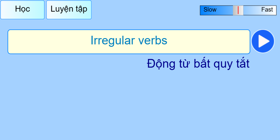 Bảng động từ bất quy tắc có V2 và V3 giống nhau