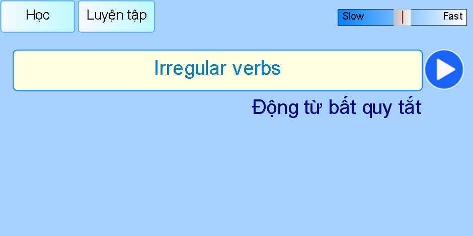 Tổng hợp các động từ bất quy tắc lớp 7