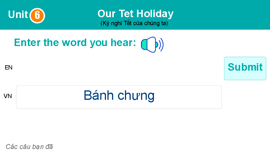 Unit 6: Our Tet Holiday