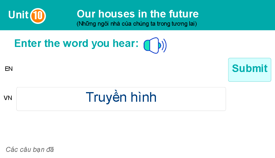 Unit 10: Our houses in the future