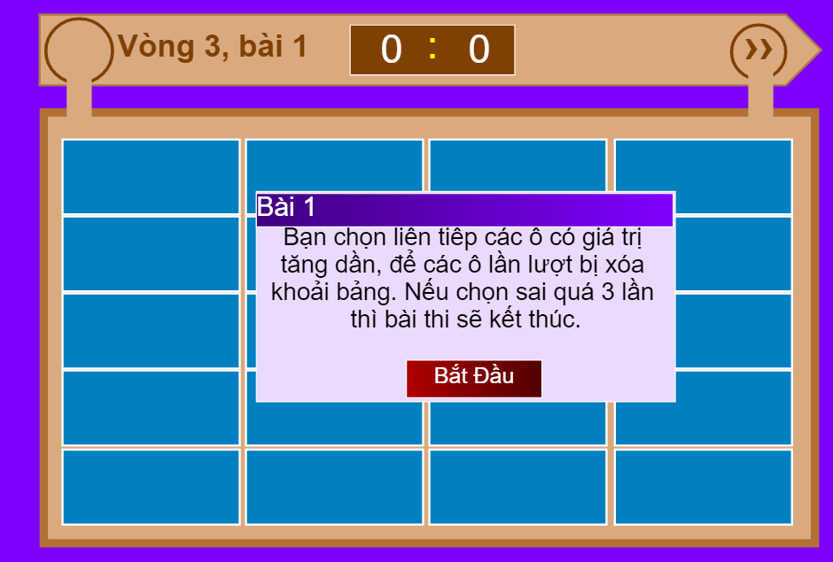Vòng 3: Bạn chọn liên tiếp các ô có giá trị tăng dần