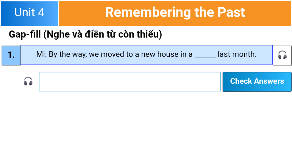 Unit 4: Remembering the Past