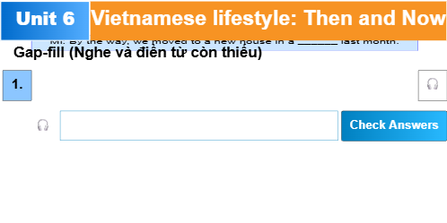 Unit 6: Vietnamese lifestyle: Then and Now