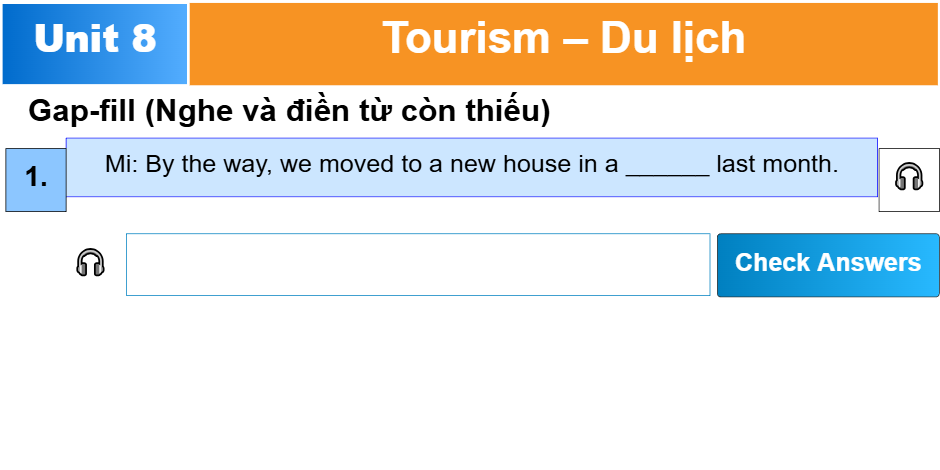 Unit 8: Tourism – Du lịch