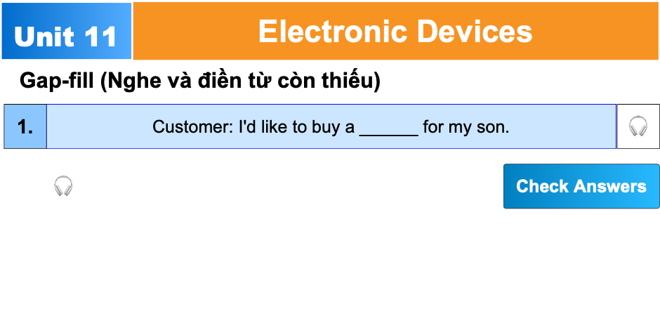 Unit 11: Electronic Devices – Thiết bị điện tử
