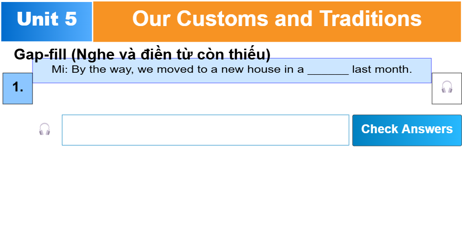 Unit 5: Our Customs and Traditions