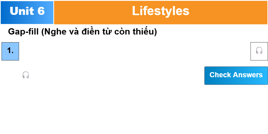 Unit 6: Lifestyles - Phong cách sống