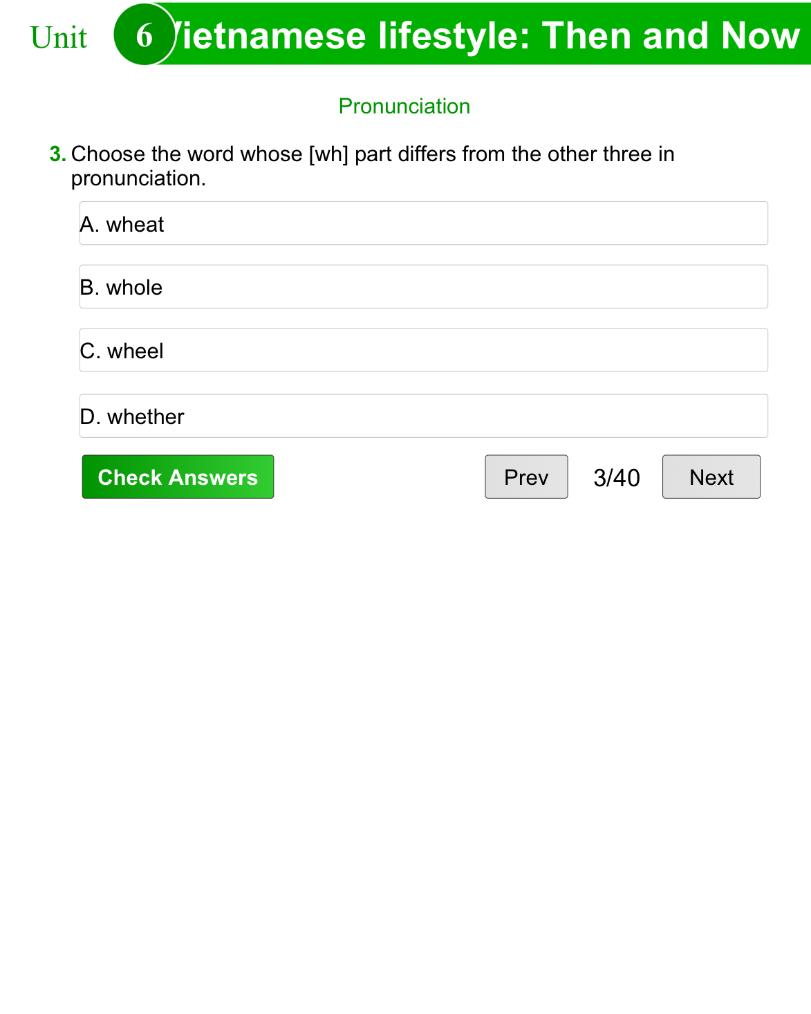 Unit6 : Vietnamese Lifestyle: Then and Now