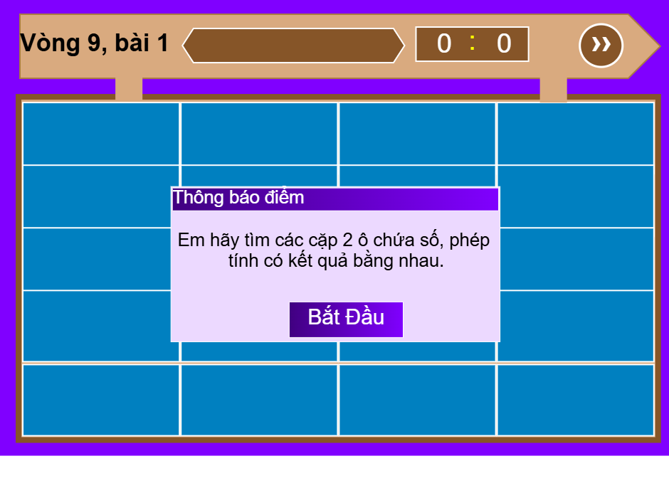 Vòng 9:  Tìm phép tính có kết quả bằng nhau