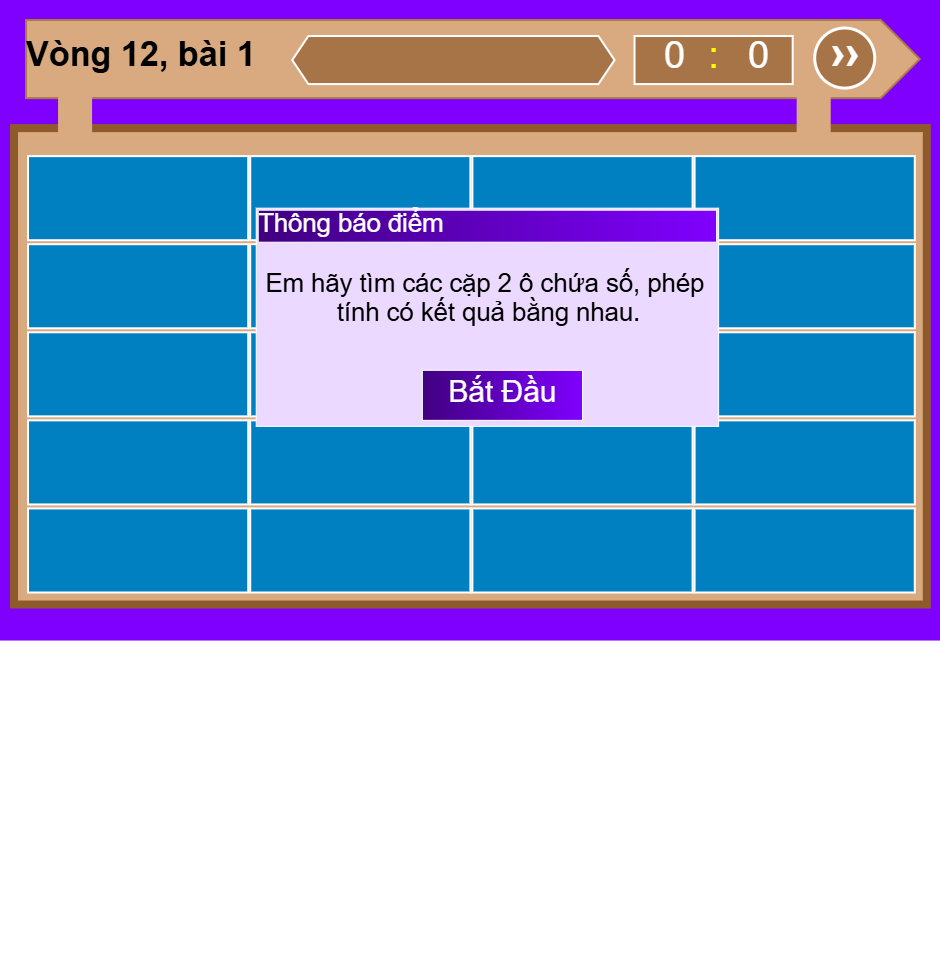 Vòng 12: Tìm các cặp ô chứa số, phép tính có kết quả bằng nhau.