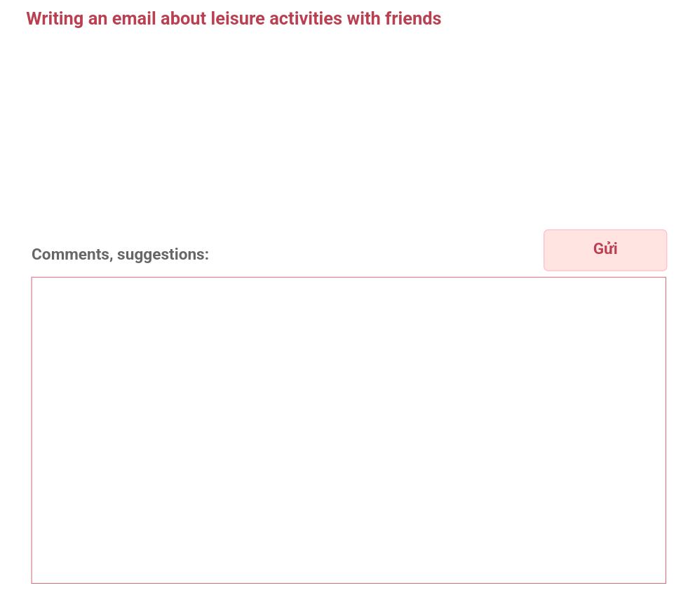 Unit 1: Writing an email about leisure activities with friends