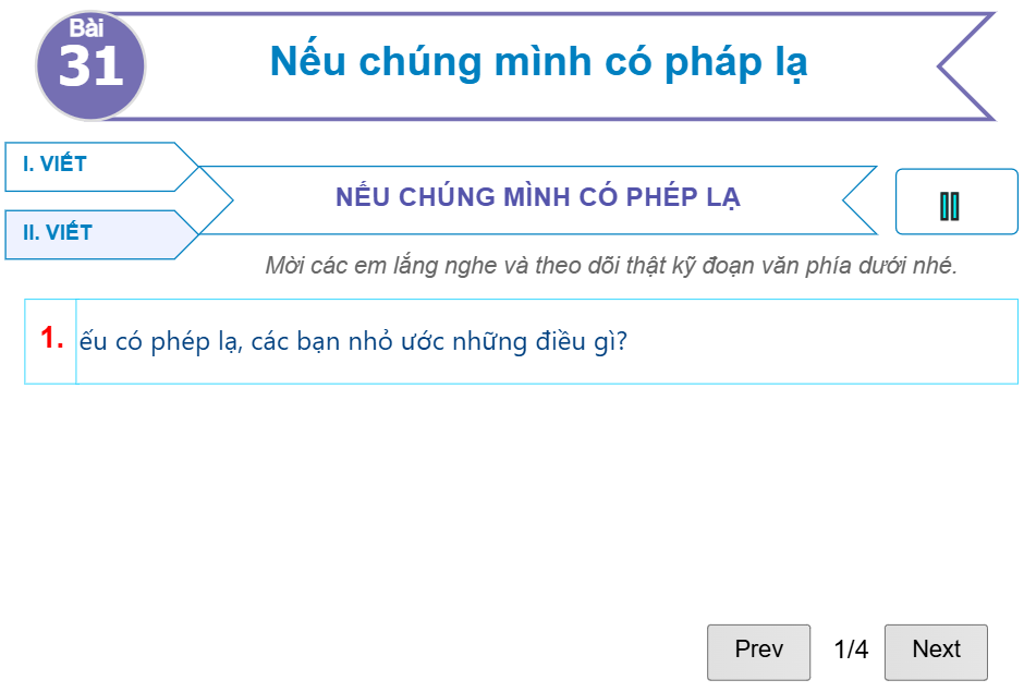 Bài 31: Nếu chúng mình có pháp lạ