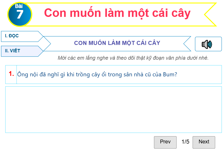 Bài 7: Con muốn làm một cái cây