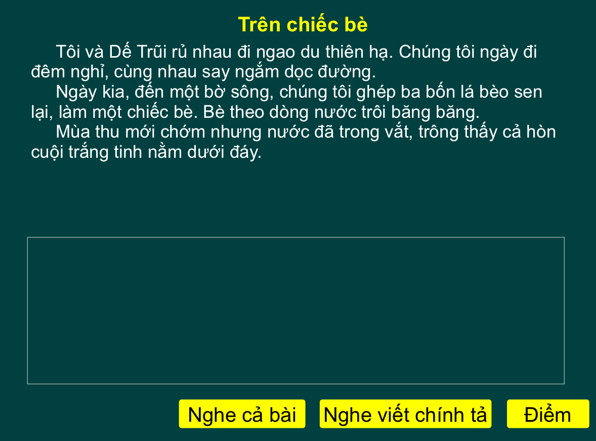 Tuần 4 tập chép Trên chiếc bè