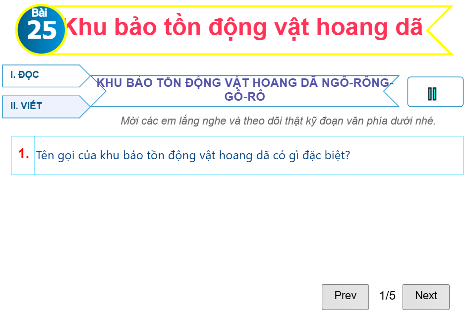 Bài 25: Khu bảo tồn động vật hoang dã NGÔ-RÔNG-GÔ-RÔ