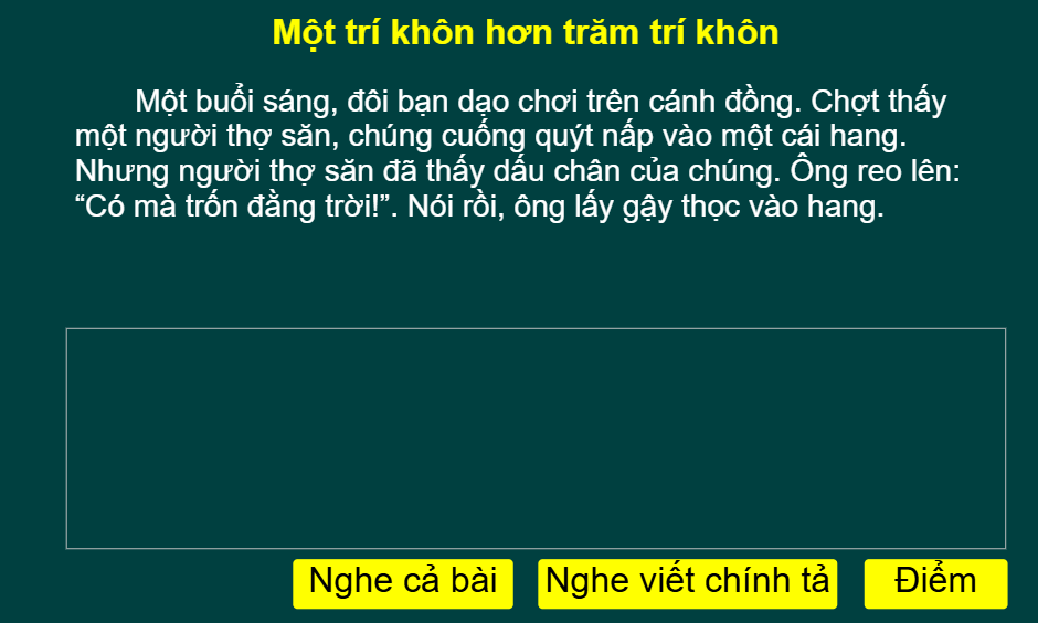 Tuần 22: Một trí khôn hơn trăm trí không