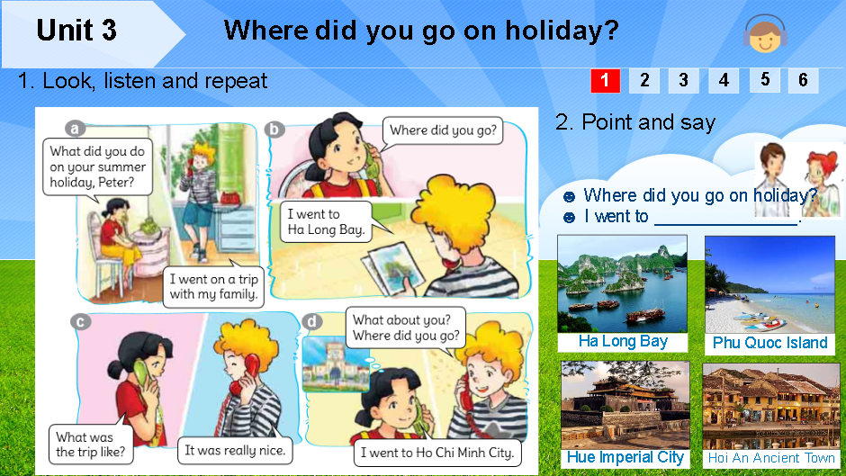 Unit 3: Where did you go on holiday?