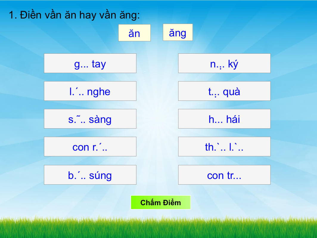 Điền vần ăn hay ăng