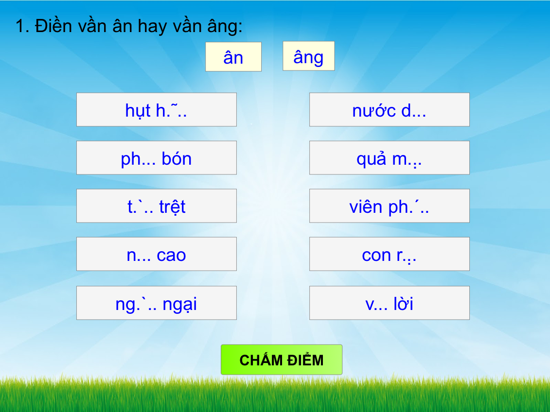 Điền vần ân hay vần âng